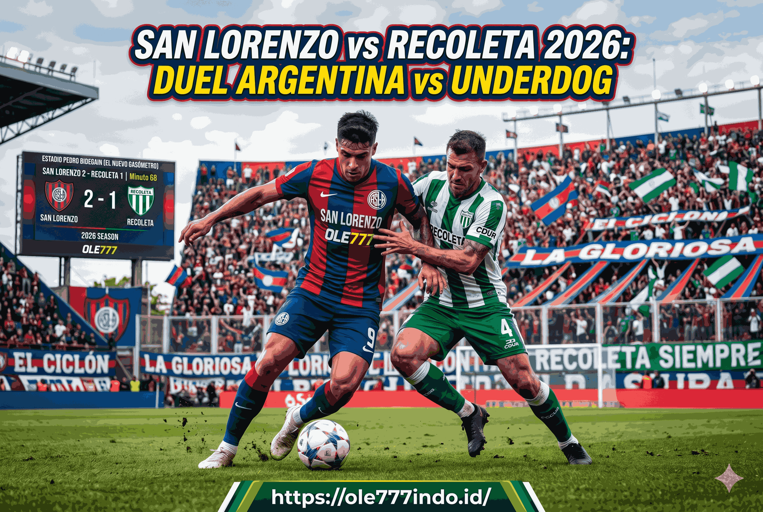 San Lorenzo vs Recoleta 2026: Duel Argentina vs Underdog